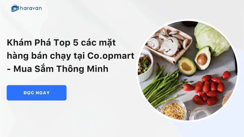 Cac-mat-hang-ban-tai-coopmart_bed2f767076646258fcd70e31fb84608