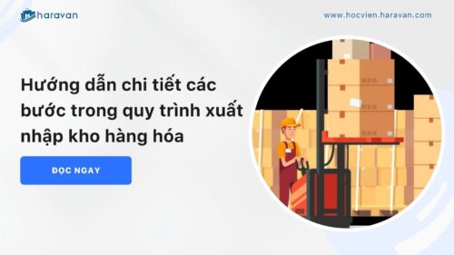 Huong_dan_chi_tiet_cac_buoc_trong_quy_trinh_xuat_nhap_kho_hang_hoa___622236a4fe5f4013ac71e423e8379aae